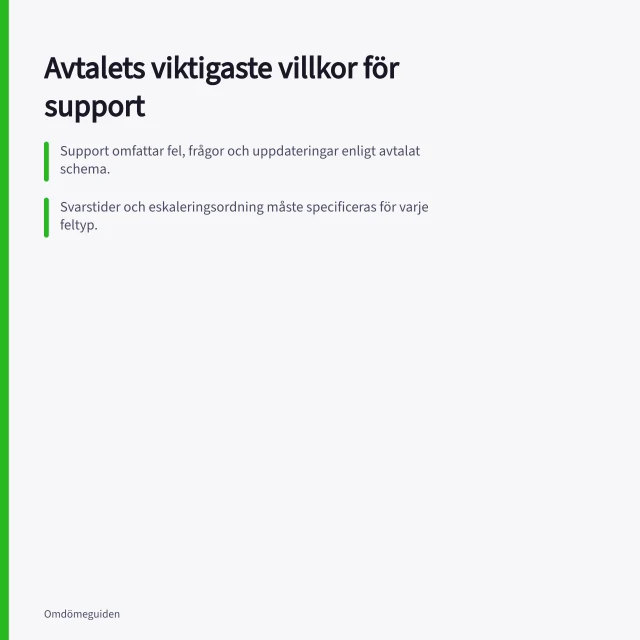 Avtalets viktigaste villkor för support: Support omfattar fel, frågor och uppdateringar enligt avtalat schema.; Svarstider och eskaleringsordning måste specificeras för varje feltyp.; Kundens förberedelser inkluderar nätverk, behörigheter och testdata. Drift och support för programvara: vad bör avtalet reglera?